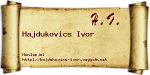 Hajdukovics Ivor névjegykártya